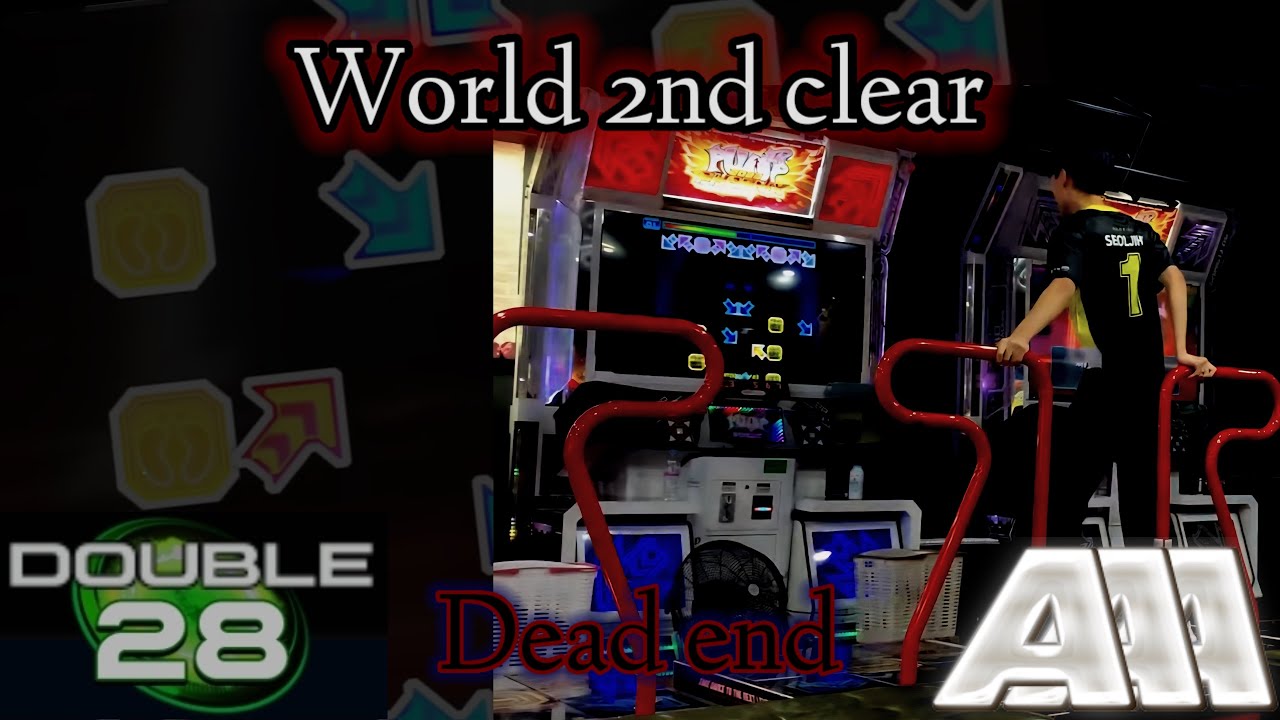 Dead End D28 WORLD 2ND BREAK ON!!!!!!!!!!!!!!!!!!!