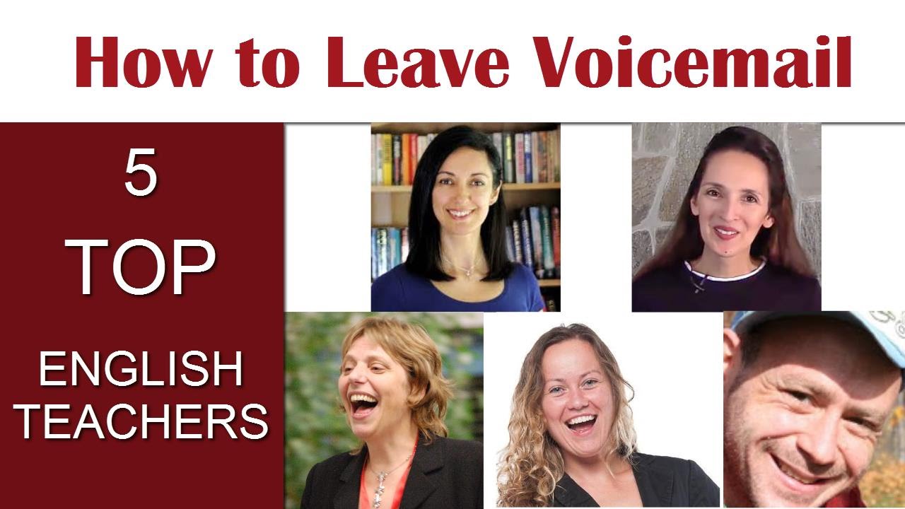How to Leave Voicemail in English: Tips from 5 Top Teachers