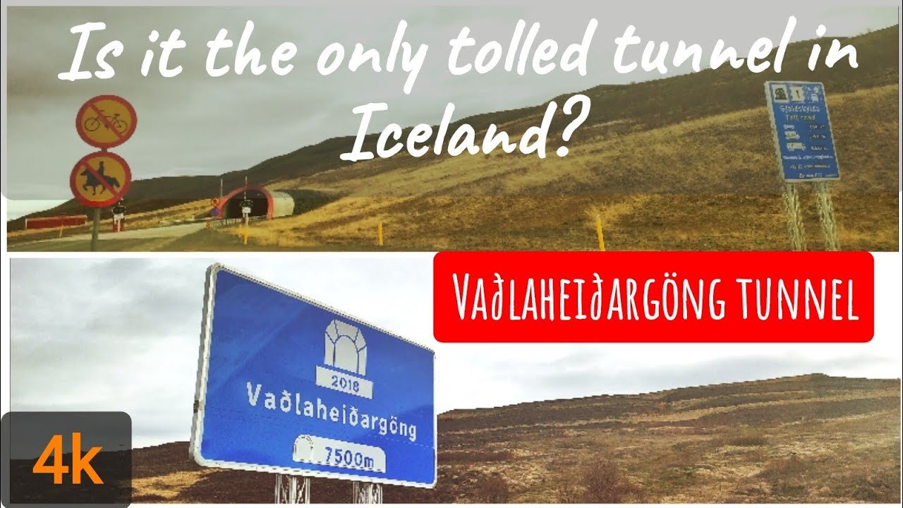 [4k] Icelandic Road-Tunnel -Va&eth;lahei&eth;arg&ouml;ng 7500m | Va&eth;lahei&eth;i  | ONLY tolled tunnel in Iceland