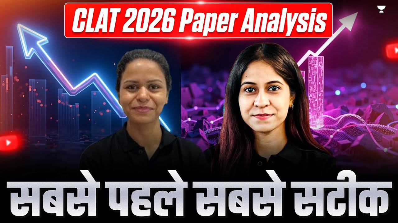 CLAT PG 2026 Paper Analysis | In-depth Analysis for CLAT PG | Manjari Singh & Anuja Chaturvedi