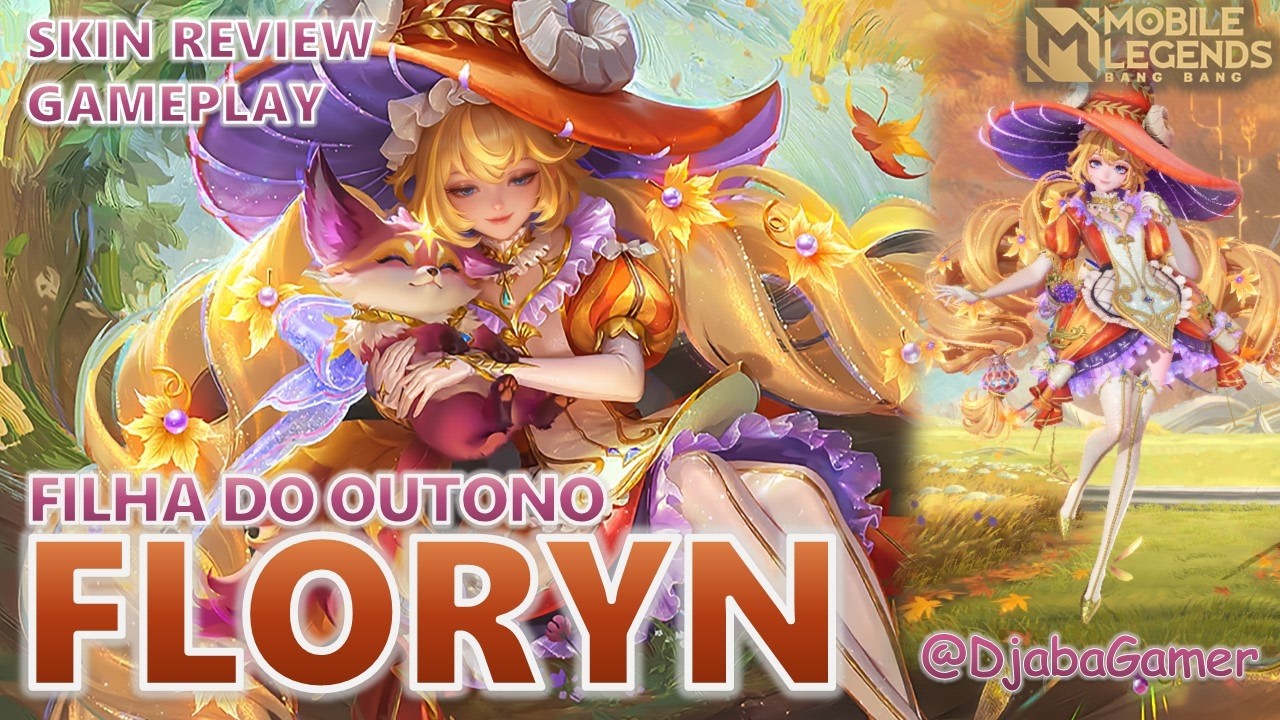 A SKIN MAIS LINDA DA FLORYN! FILHA DO OUTONO - ETERNAL SEASONS | MOBILE LEGENDS BANG BANG