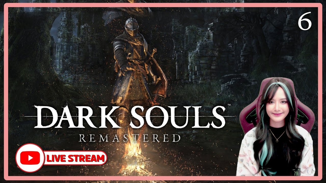 Dark soul Remasterred - กับดักประสาท #6