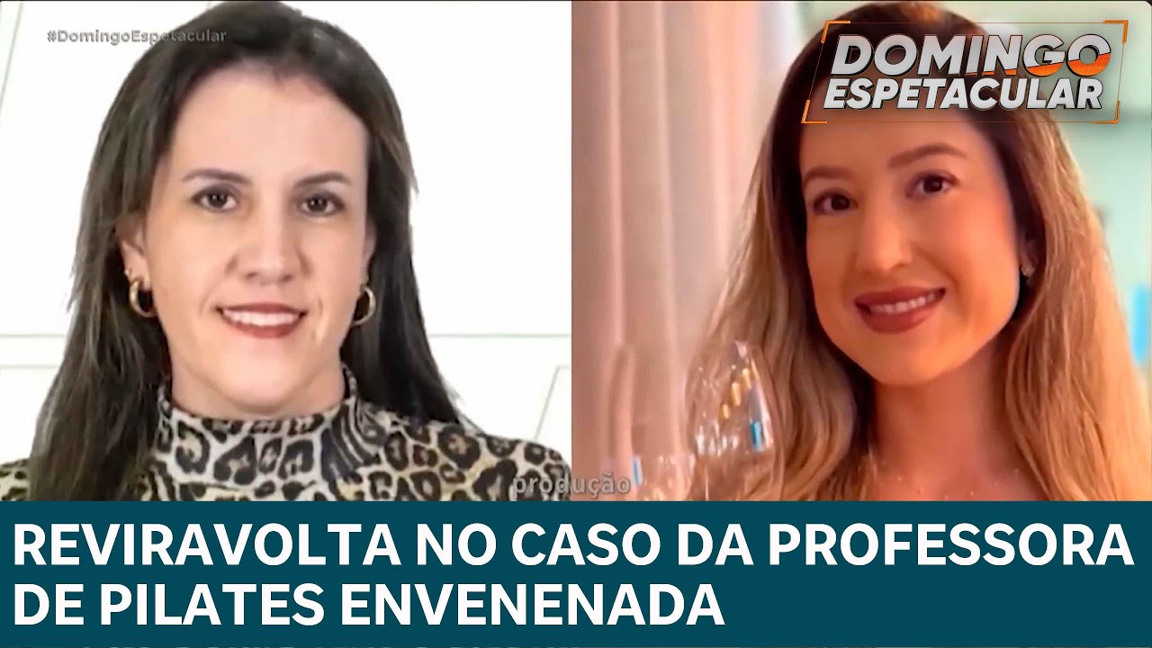 Reviravolta no caso da professora de pilates envenenada no interior de São Paulo