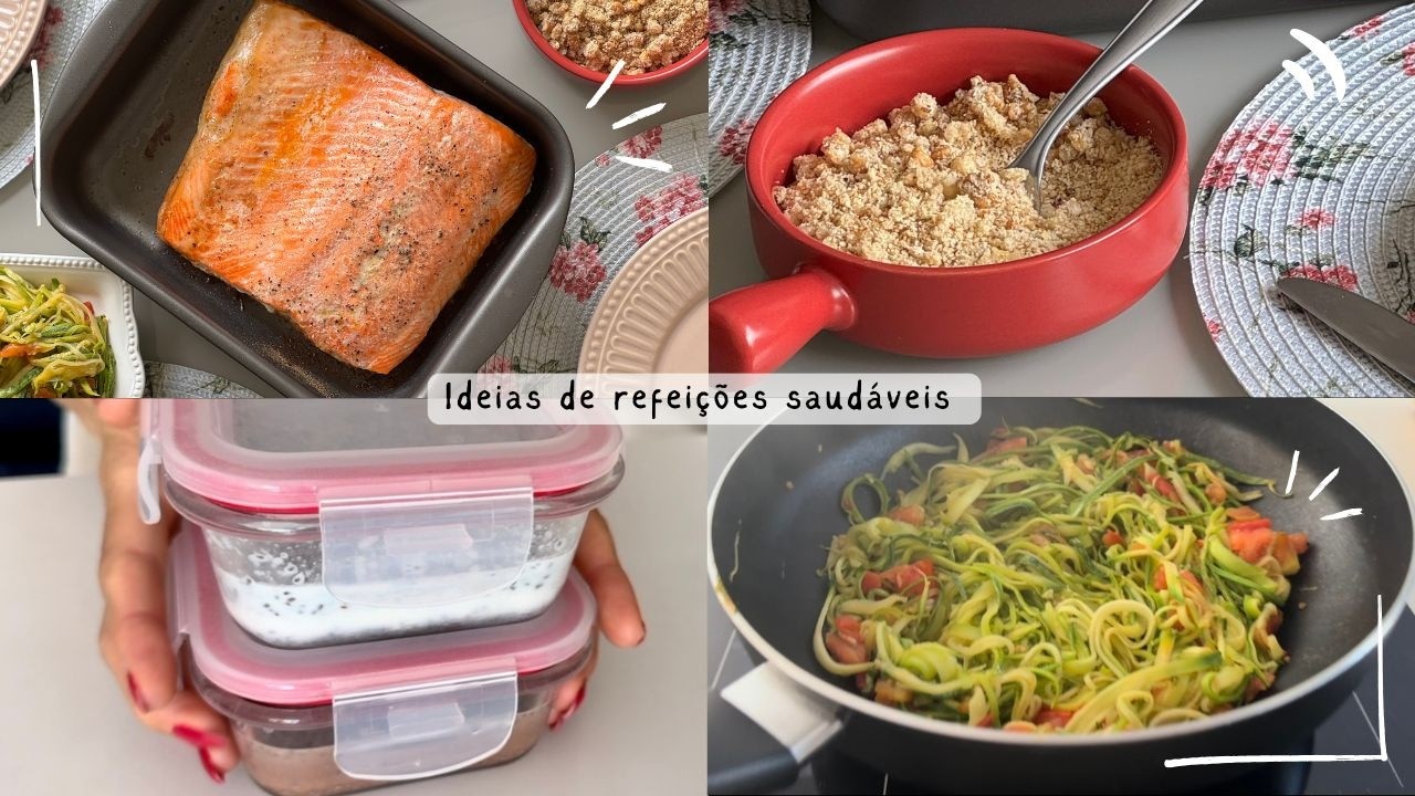 Ideias de ALMOÇO e SOBREMESA para você ser + SAUDÁVEL em 2025