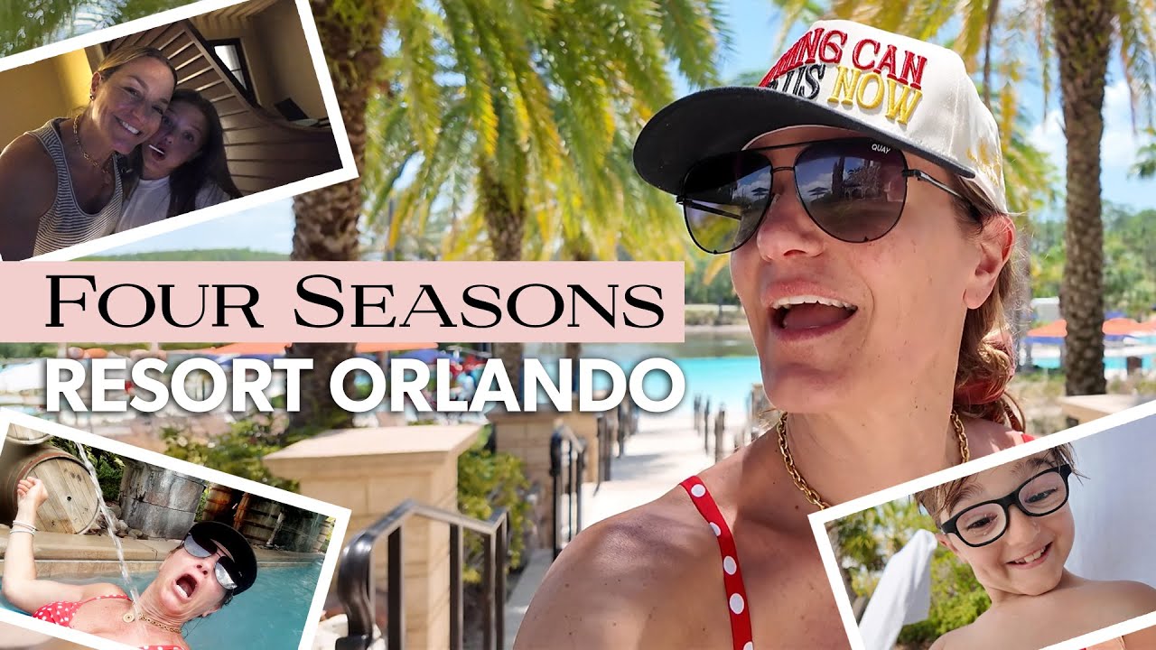 FOUR SEASONS ORLANDO: The Luxe Way to Do Disney!