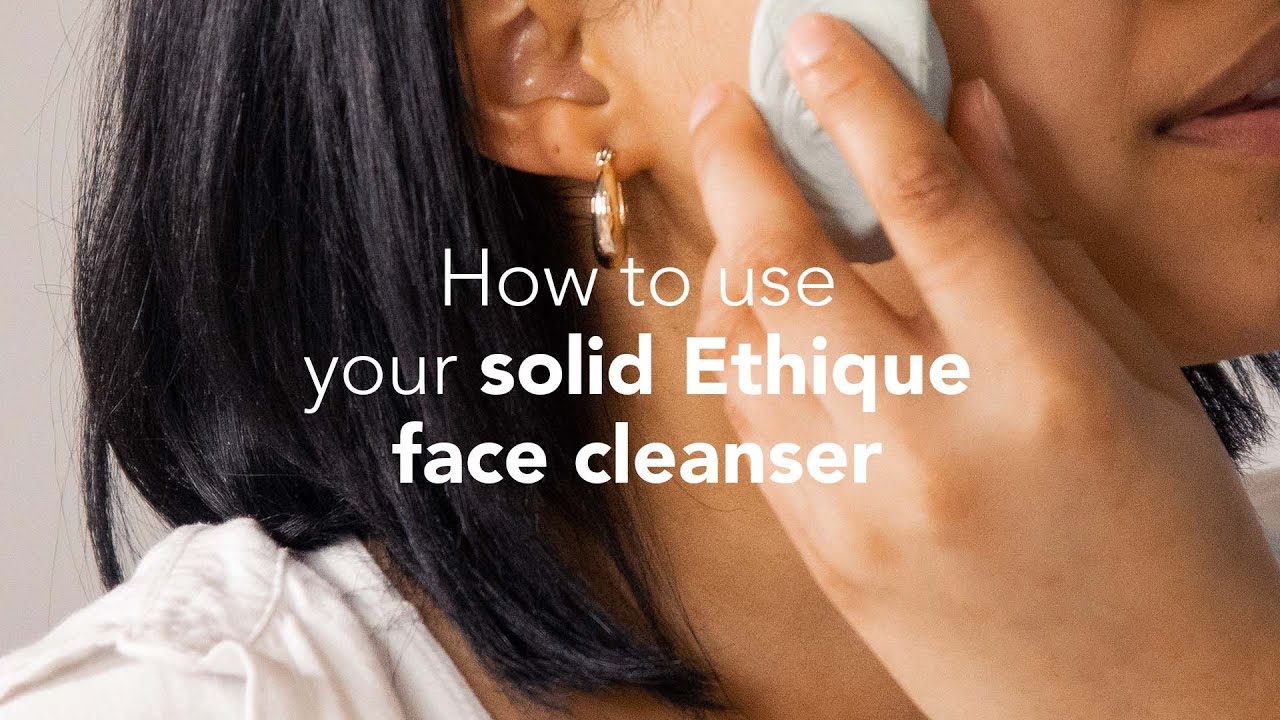 How to use solid face cleansers