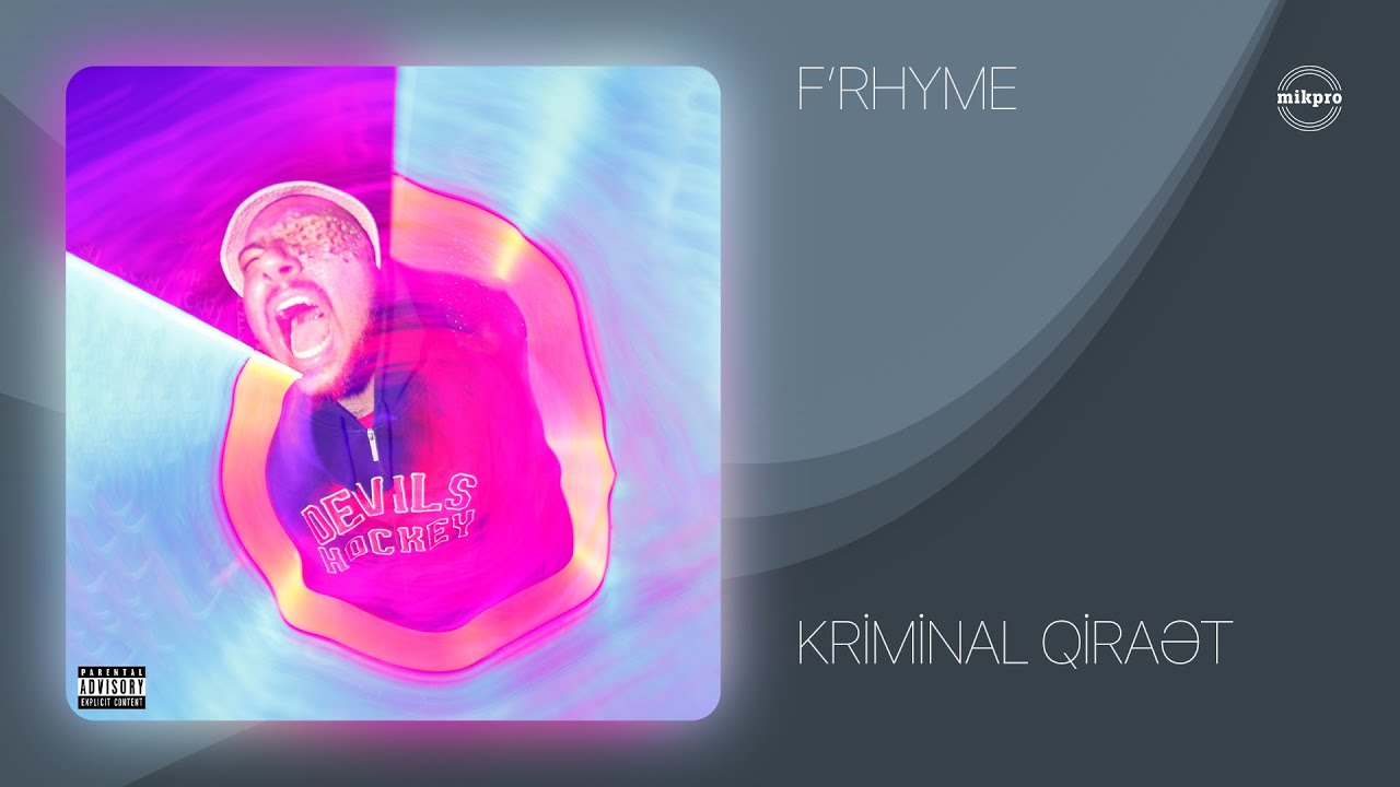 F'Rhyme &mdash; Kriminal Qirayət (Official Audio)