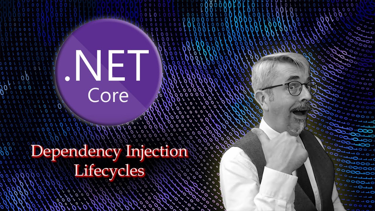 .NET Core - Dependency Injection Lifecycles