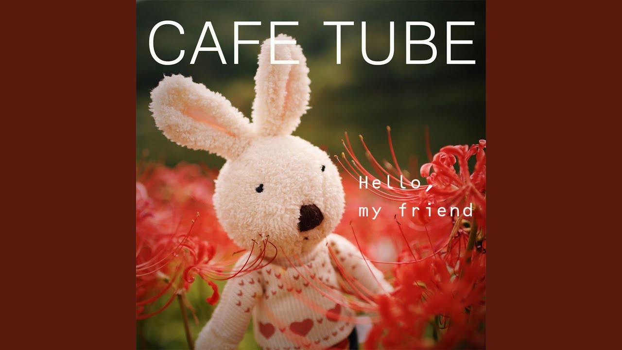 Hello My Friend