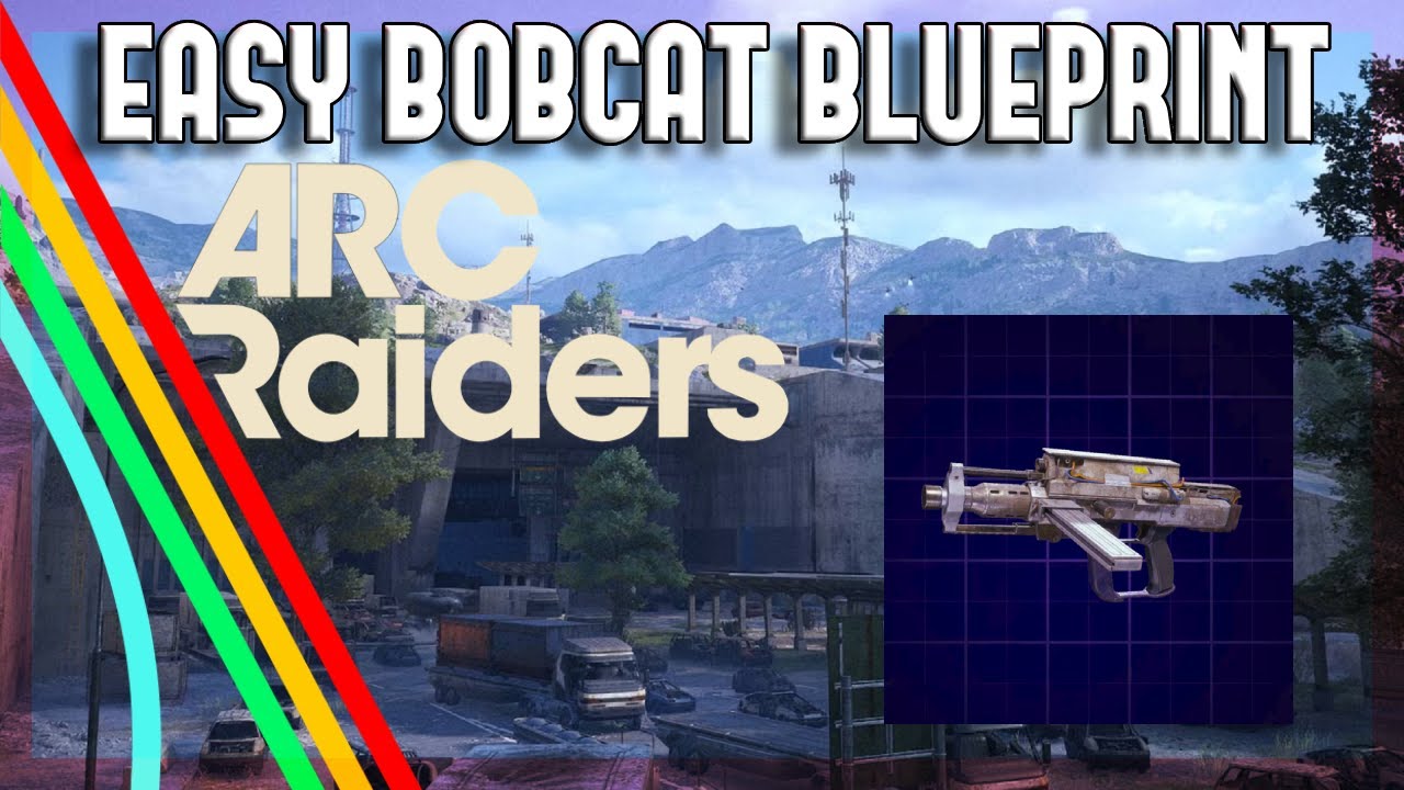 ARC Raiders - Простая и быстрая прокачка Bobcat по чертежам!