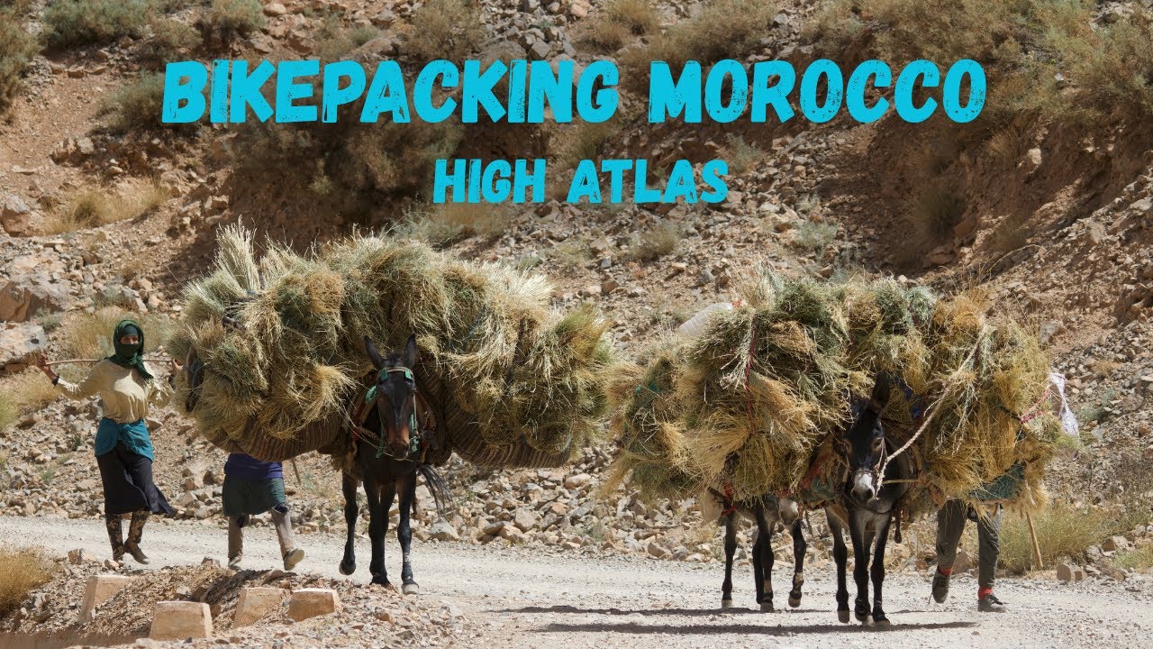 Bikepacking Morocco's Rugged High Atlas [DE/ENG]