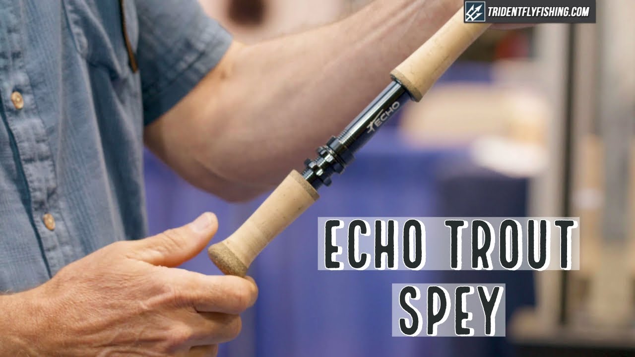 Echo Trout Spey Fly Rod | Insider Review