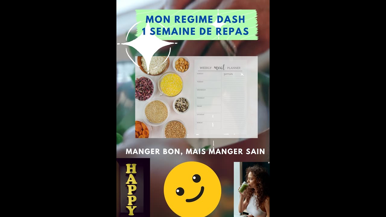 1 semaine de menus pour r&eacute;ussir votre r&eacute;gime DASH_Meilleur r&eacute;gime au monde qui respecte l'&eacute;quilibre!