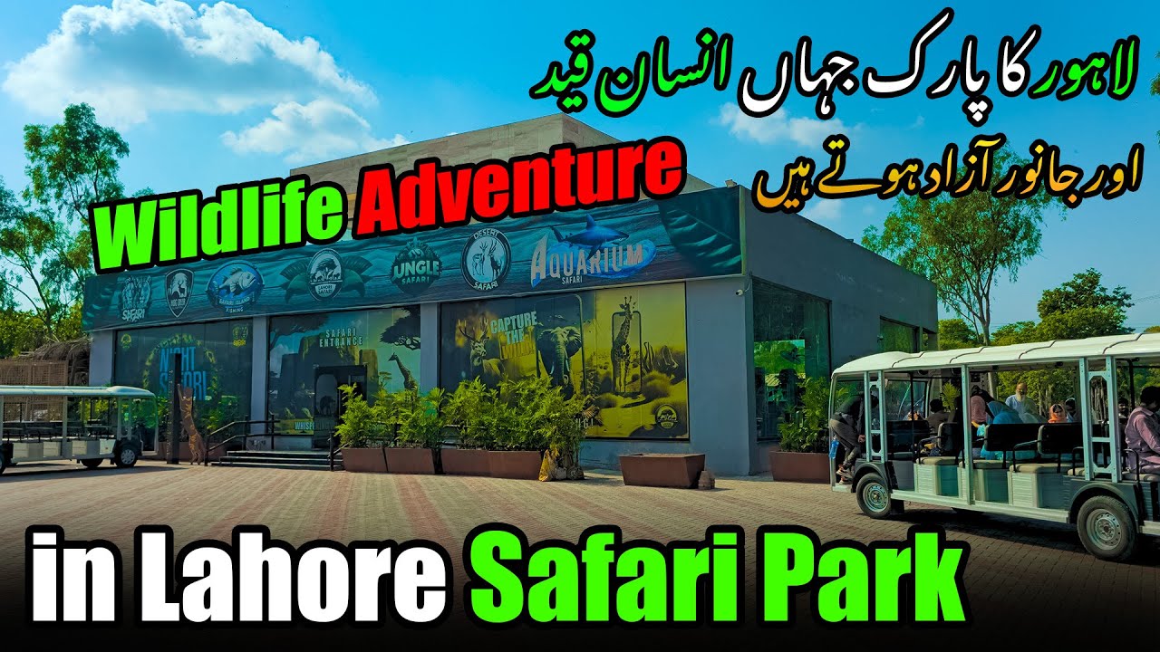 Lahore Safari Zoo | Wildlife Adventure in Lahore Safari Zoo