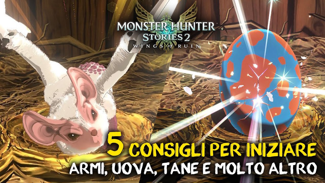 MH STORIES 2: 5 CONSIGLI PER INIZIARE AL MEGLIO - Funzionamento delle Armi e Raccolta di Uova Rare
