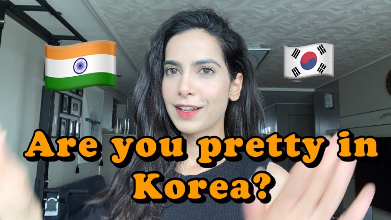 ARE YOU PRETTY IN KOREA? Indian beauty ❤️🇮🇳