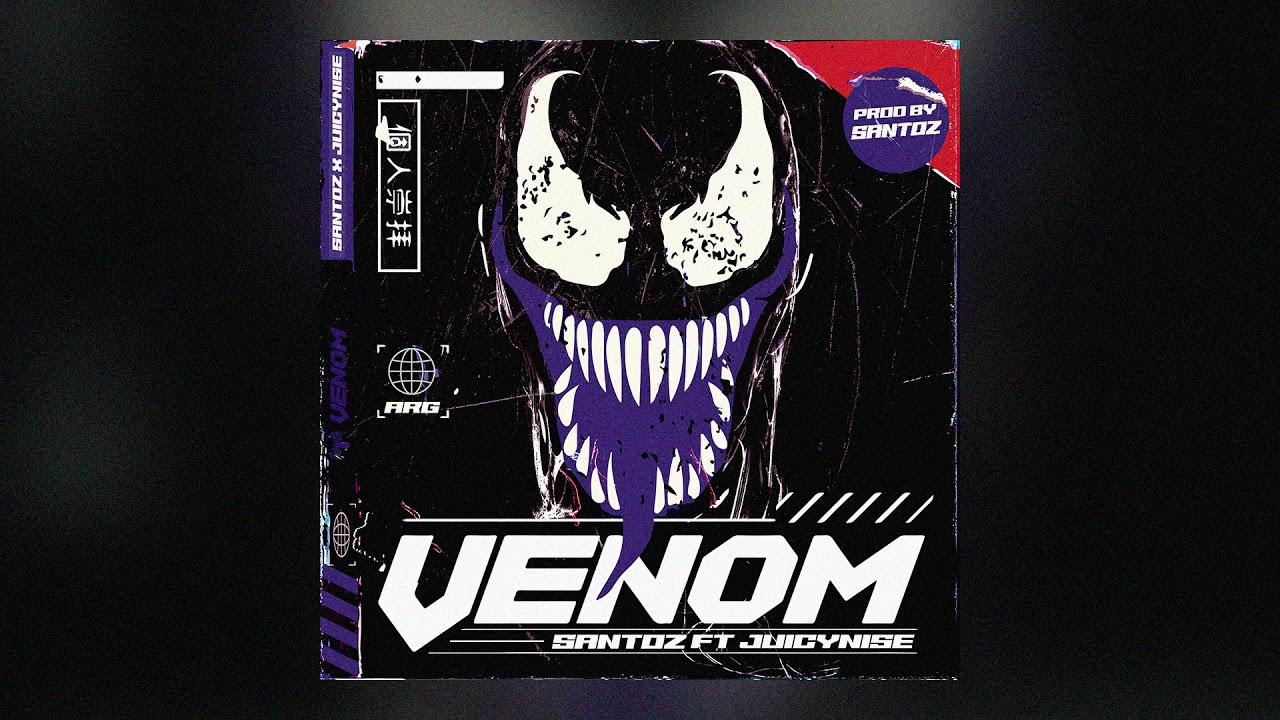 SANTOZ X JUICYNISE - VENOM