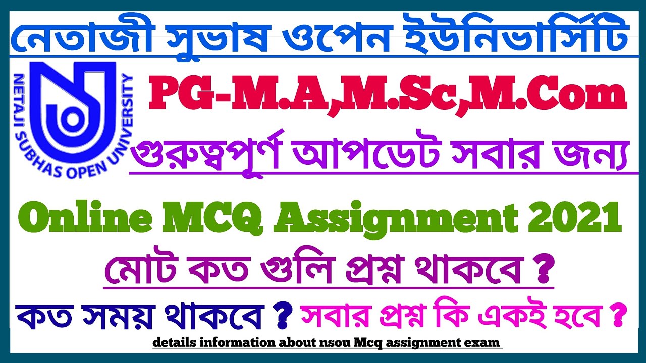 NSOU PG Online Assignment 2021 || PG Assignment Related Update || M.A,M.Sc,M.Com