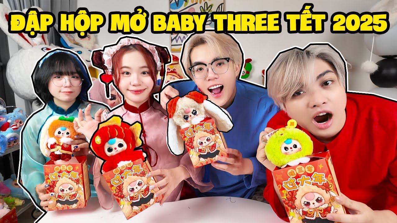 SAMMY ĐẬP HỘP MỞ BABY THREE TẾT 2025 VÀ CÁI KẾT BỊ SƯNG ĐẦU