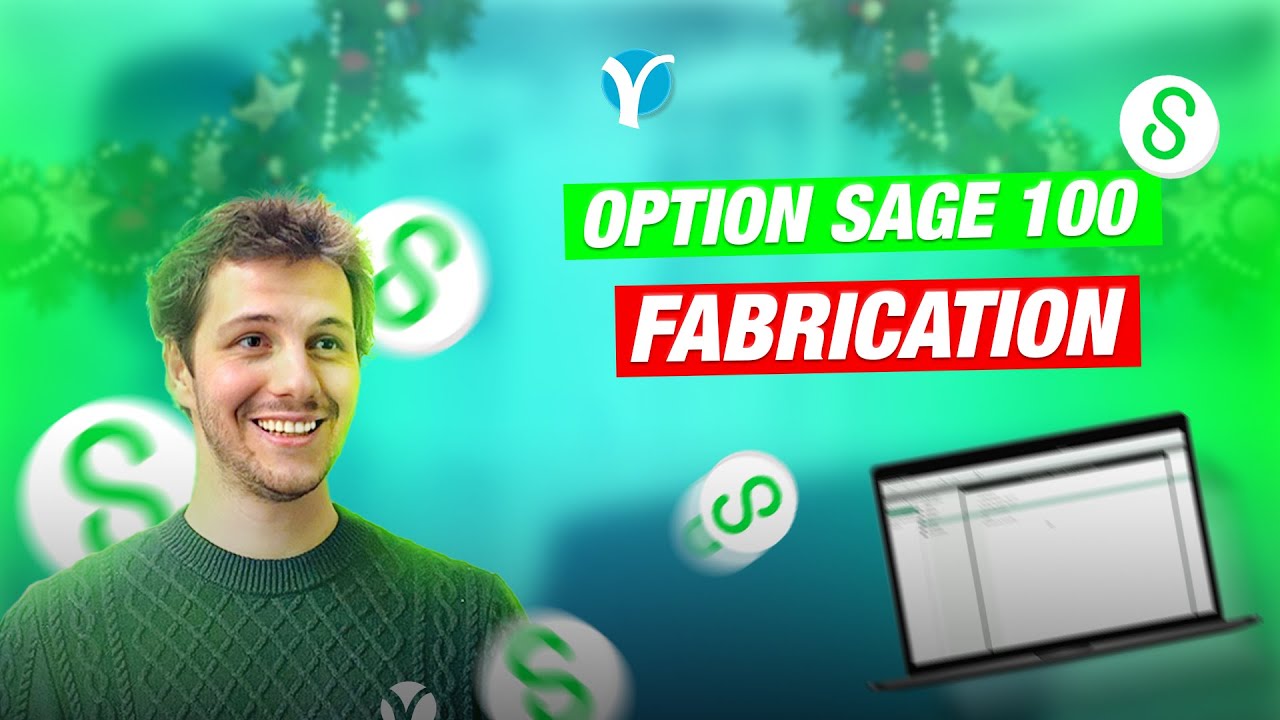 OPTION SAGE 100 : FABRICATION