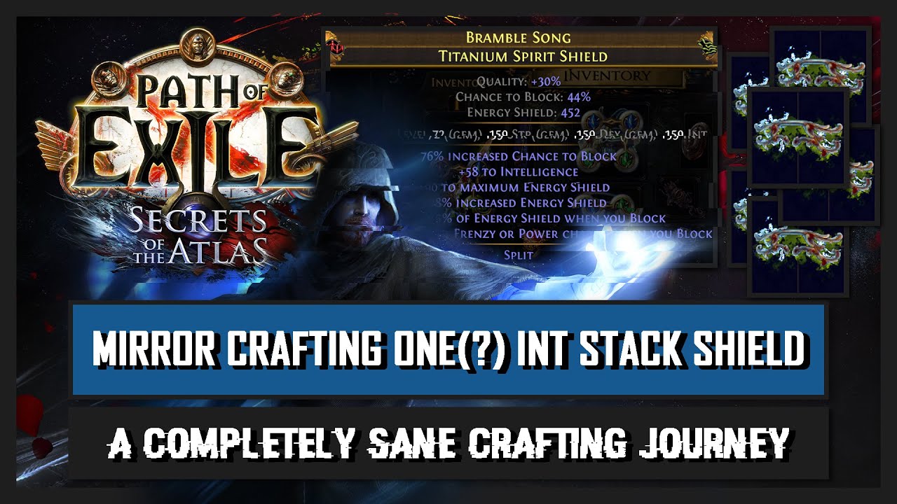 [POE 3.26] The Journey of Mirror Crafting an Influenced Int Stack Shield