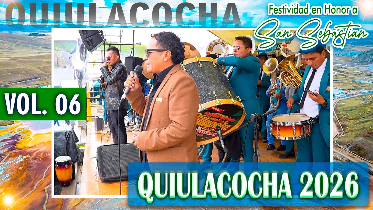 🟢 Quiulacocha 2026 🔵 Festividad en Honor a San Sebastian 🎷 Familia Falcon Vicencio // DVD 06