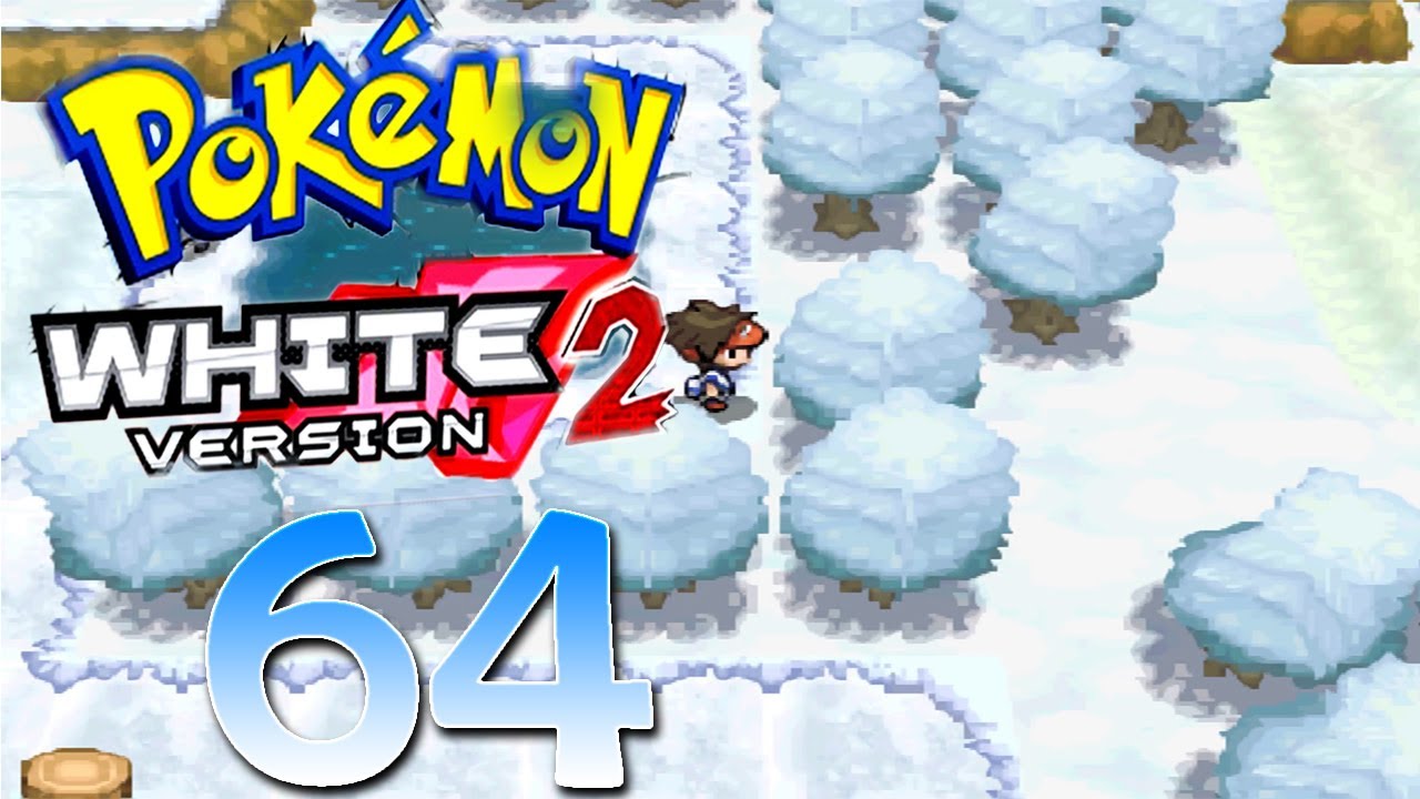Let's Play Pokemon White 2 Part 64: Moor of Icirrus