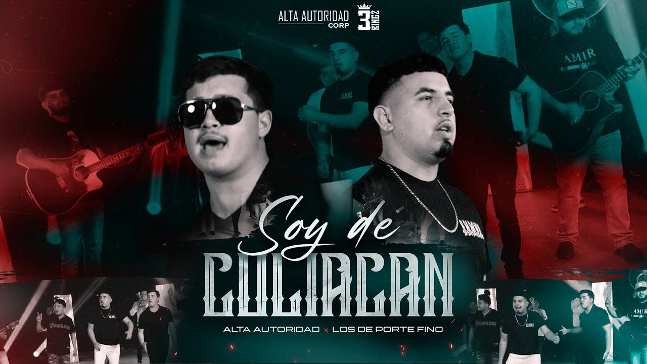 ALTA AUTORIDAD & LOS DE PORTE FINO - SOY DE CULIACAN (VIDEO OFICIAL) 2023