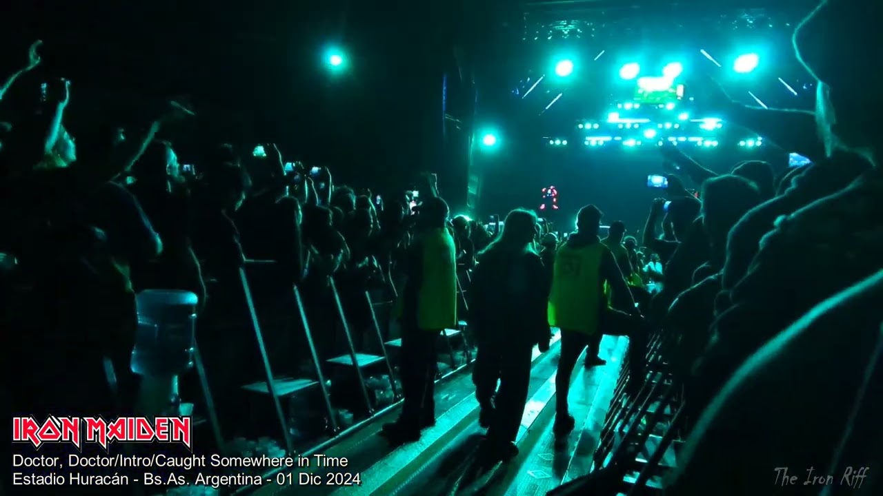1- Doctor, Doctor - Intro - Caught Somewhere in Time _ Iron Maiden (Live in Buenos Aires)  01Dic2024