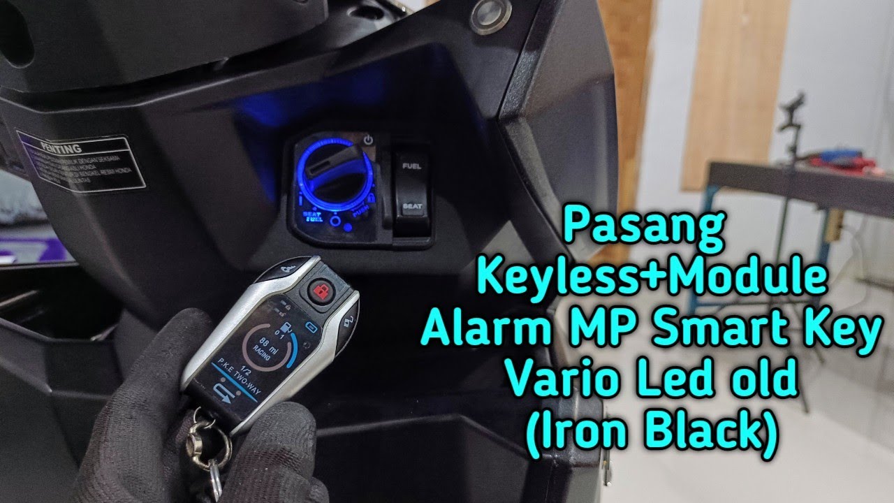 Pasang Keyless+module Alarm MP Smart key Si Iron Black (Vario Led Old)