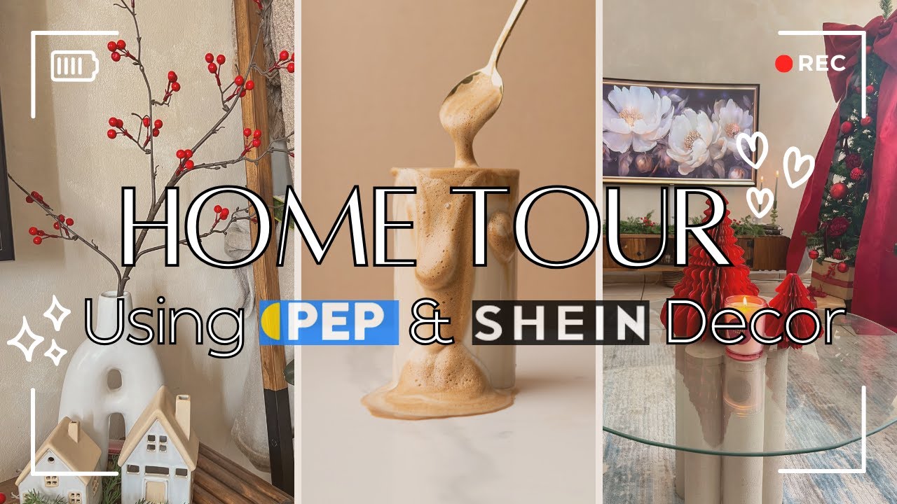 Home Update: Home TOUR + SHEIN & PEP Home & MRP Home Decor | Christmas Decor tour 2024 | SA Youtuber