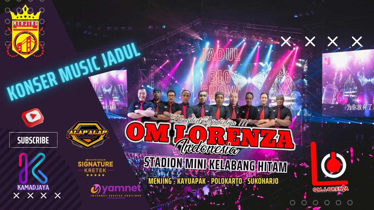 🔴📡LIVE OM. LORENZA JADUL // HUT  MENJING UNITED || KELABANG HITAM || NEW BERKAH MULYO SOUND