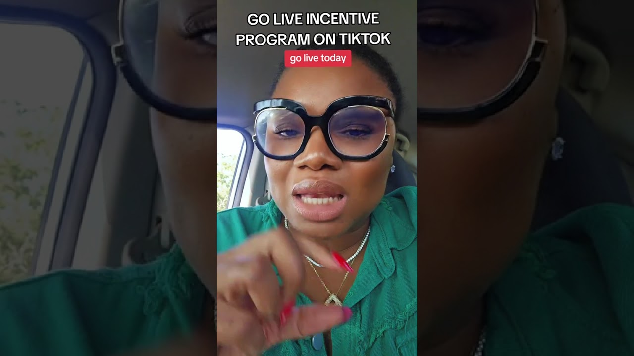 GO LIVE INCENTIVE PROGRAM ON TIKTOK|