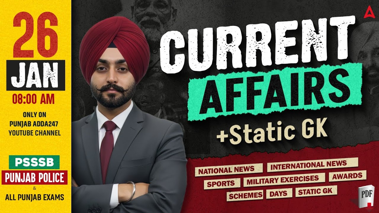 26th January Current Affairs 2026 | Punjab Current Affairs Today For Punjab Police, PSSSB, All Exams