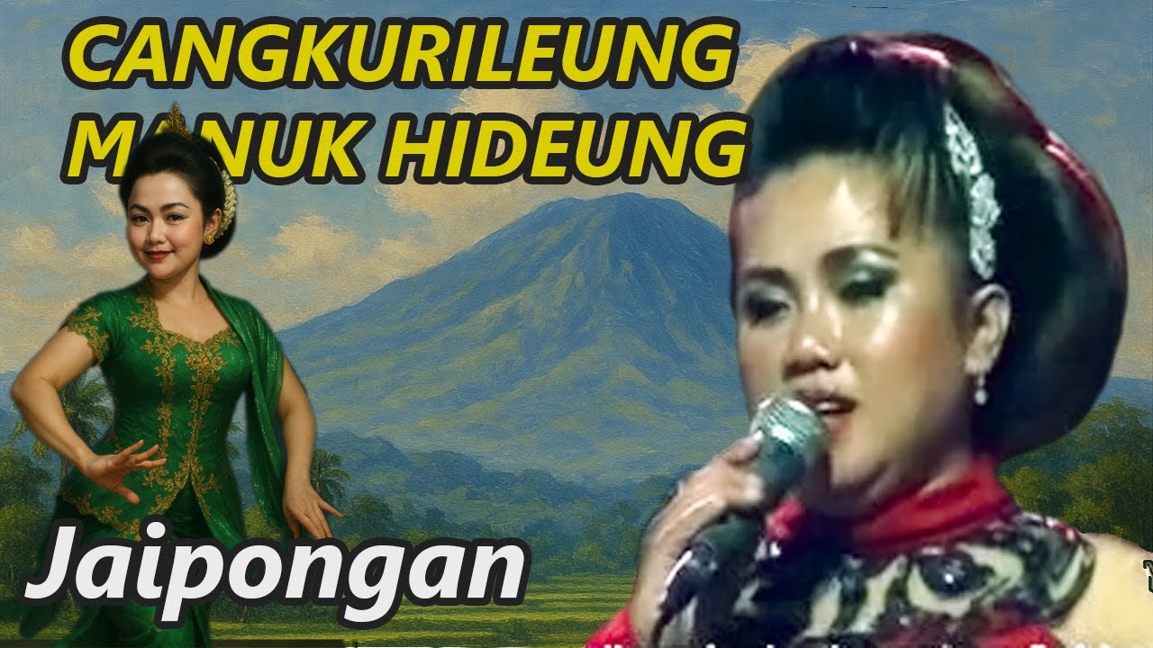 CANGKURILEUNG MANUK HIDEUNG JAIPONG KLASIK PANGGUNG | ANISSA ACED GROUP