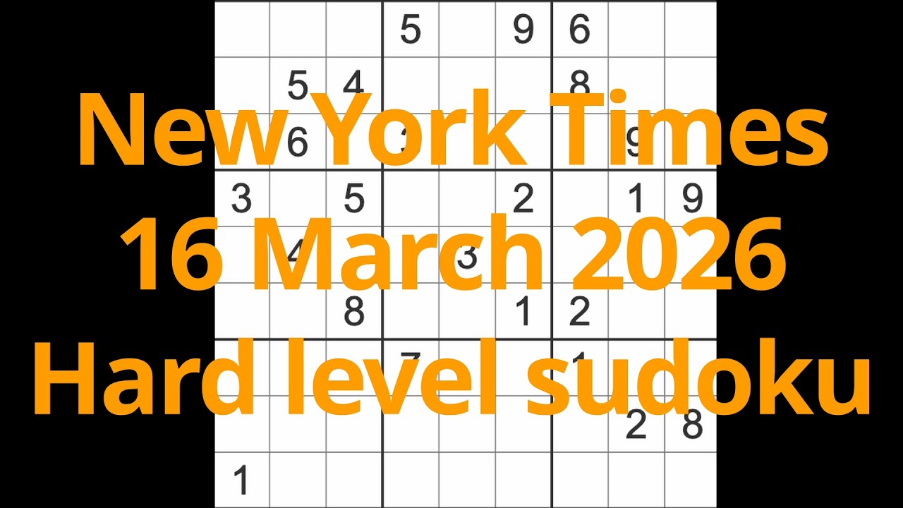 Решение судоку &ndash; New York Times, 16 марта 2026 г. Судоку сложного уровня.
