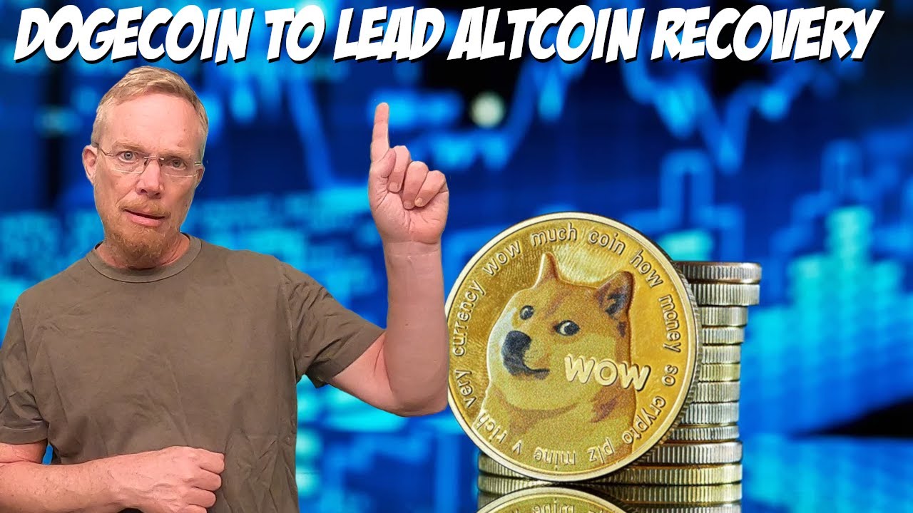 Dogecoin To Lead Altcoin Recovery