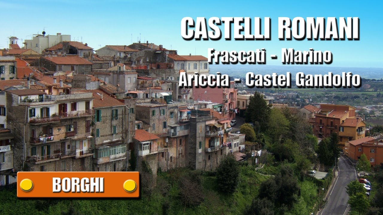 CASTELLI ROMANI - Frascati - Marino - Ariccia - Castel Gandolfo - di Sergio Colombini