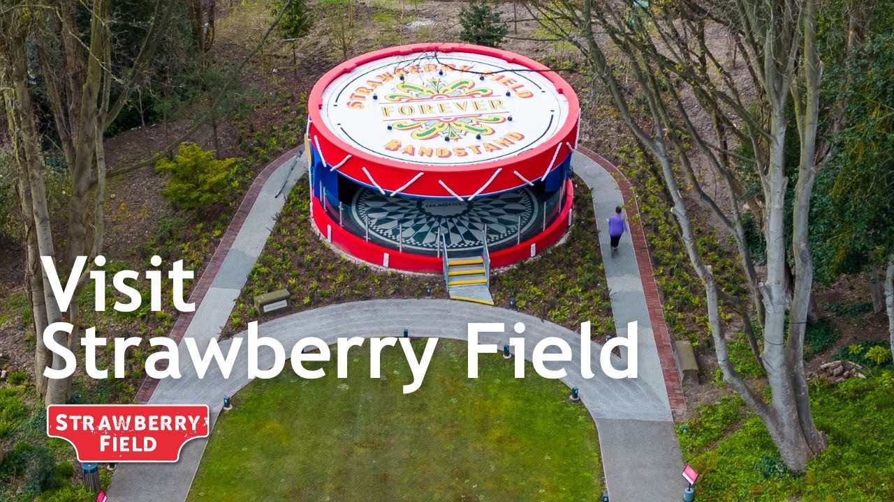 Visit Strawberry Field