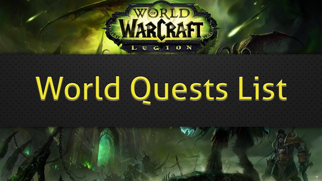 World Quests List (WoW addon)