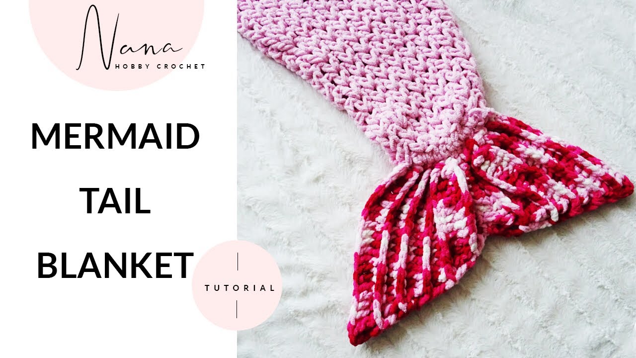 HOW TO CROCHET A MERMAID TALE BLANKET