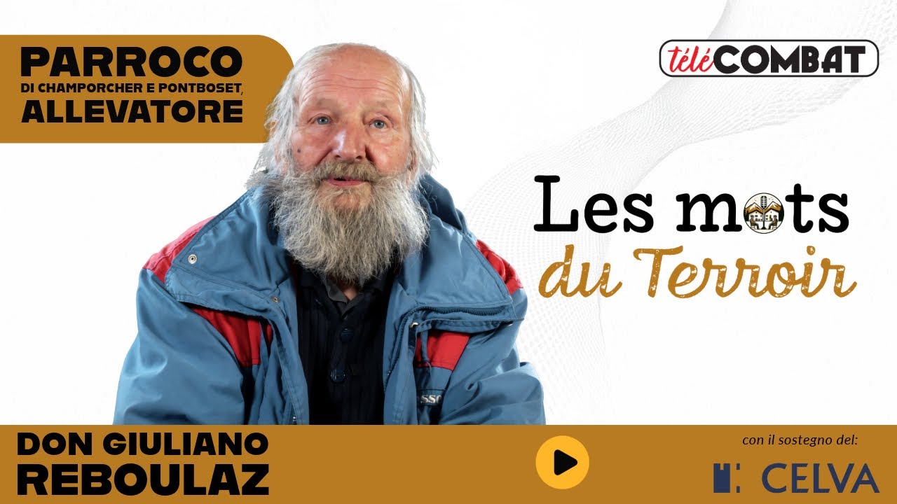 02 - Il prete allevatore - Don Giuliano Reboulaz