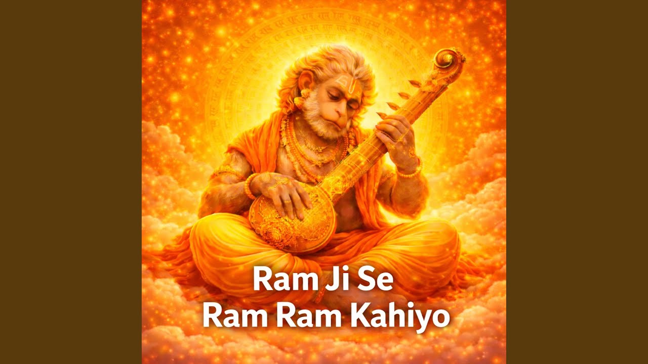 Ram Ji Se Ram-Ram Kahiyo, Hanuman Ji