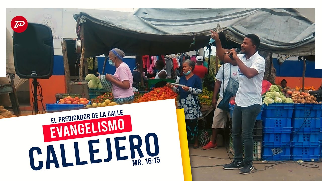 EVANGELISMO CALLEJERO | El predicador de la calle