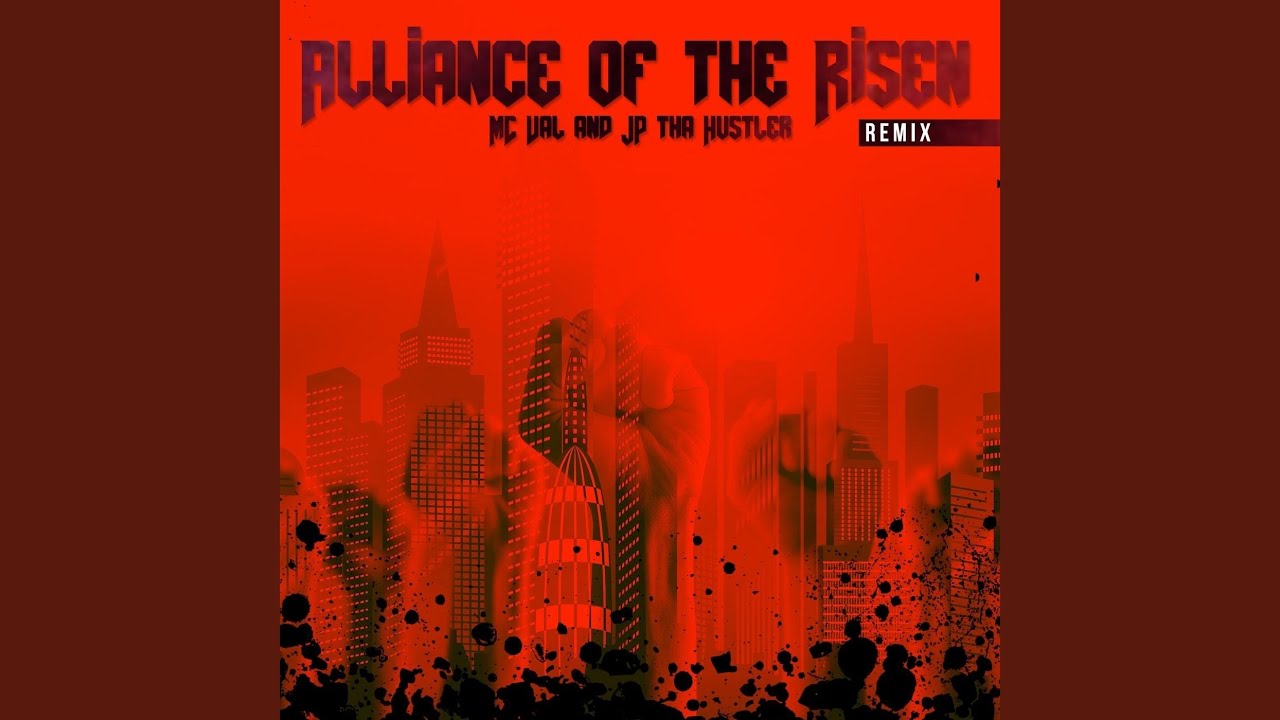 Alliance of the Risen (Remix)