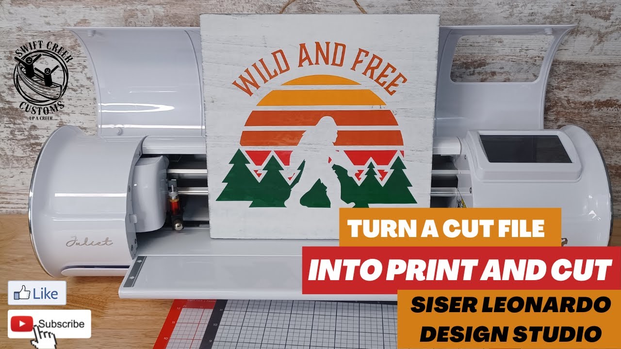 Setting Up a Cut File for Print and Cut for Siser Juliet or Romeo