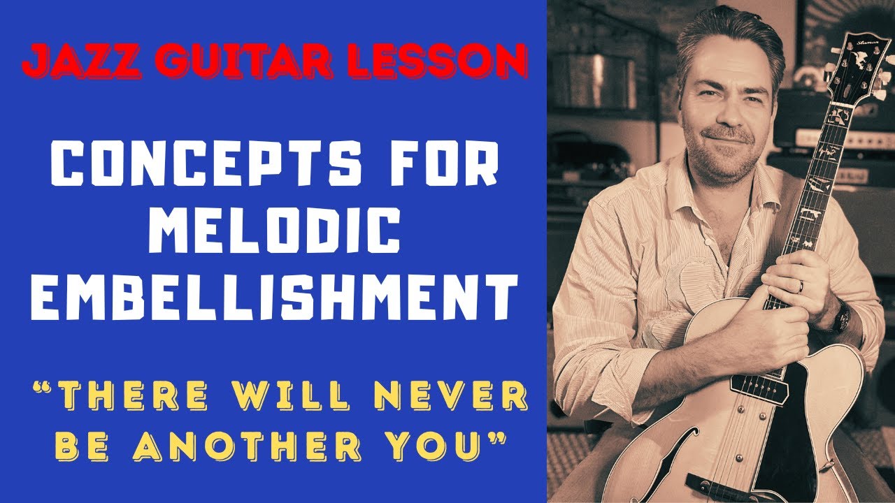 Techniques For Melodic Embellishment - 