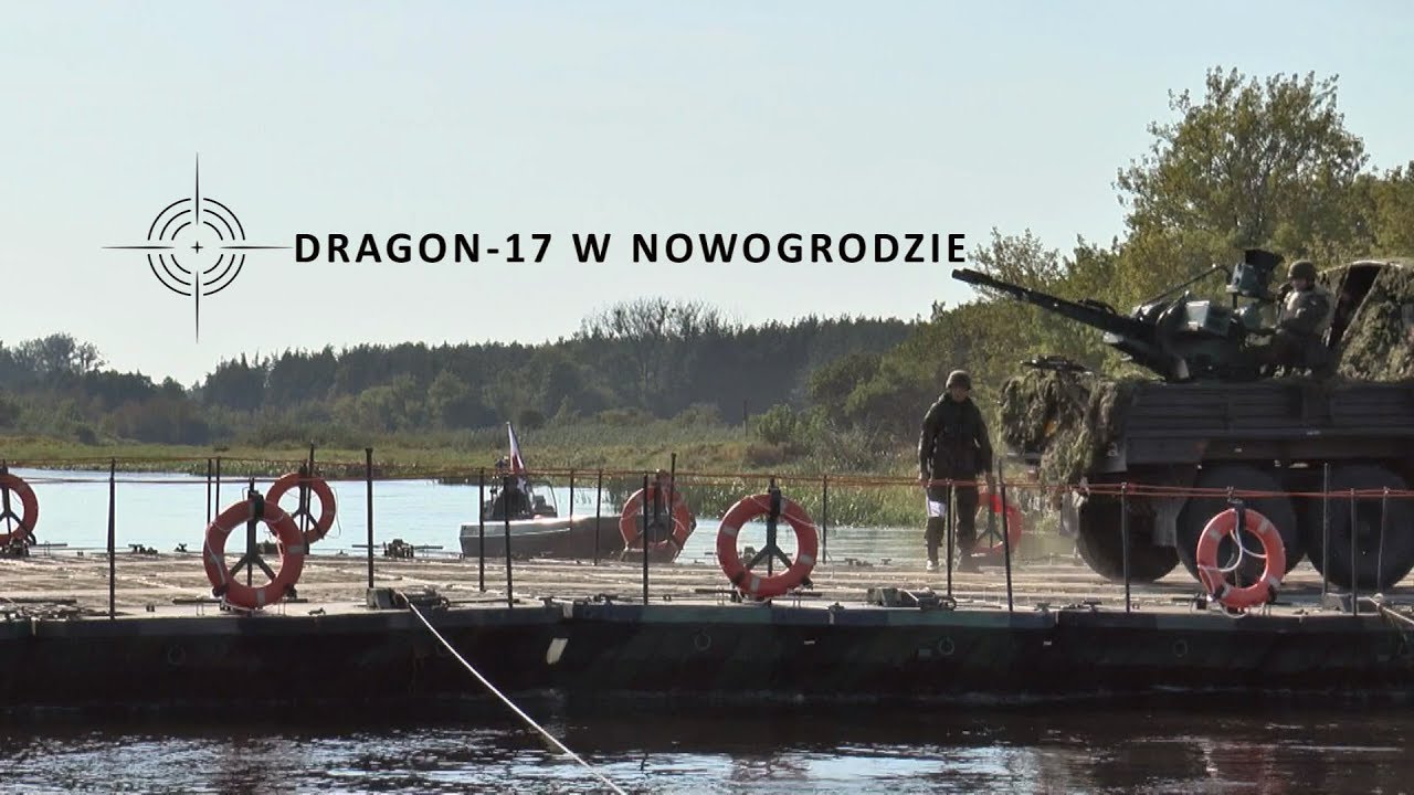 #Dragon-17 w Nowogrodzie, przeprawa pontonowa przez Narew