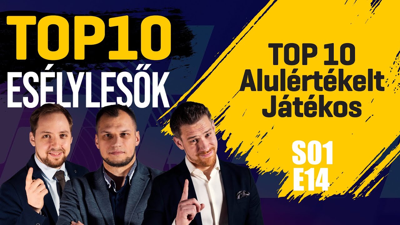 TOP 10 alulértékelt játékos | Esélylesők TOP 10 | S01E14 | Unibet