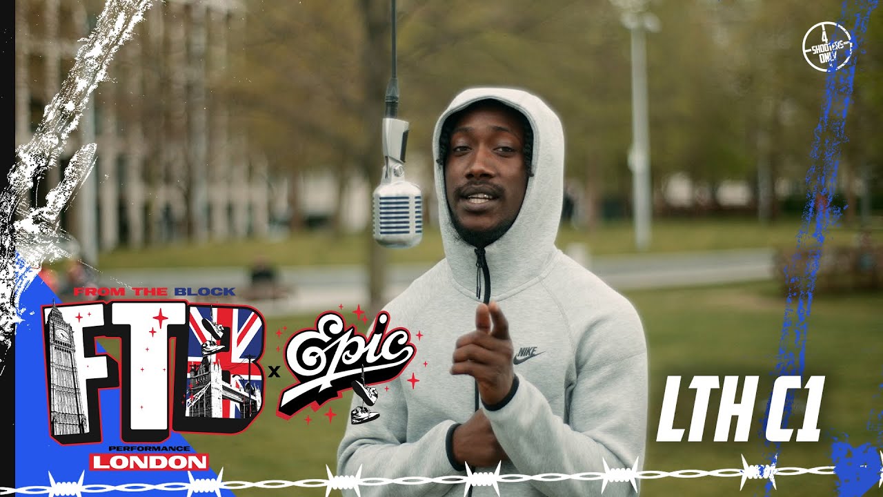 LTH C1 - Jersey | From The Block Performance 🎙(London 🇬🇧)